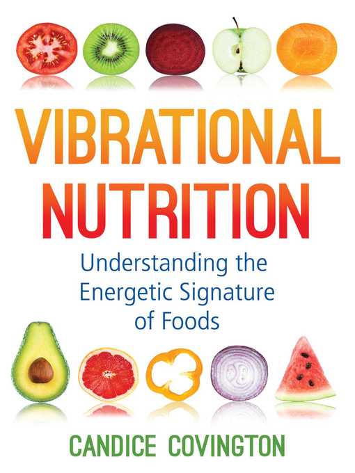 Title details for Vibrational Nutrition by Candice Covington - Available